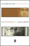Florestan Fernandes Leituras e legados
