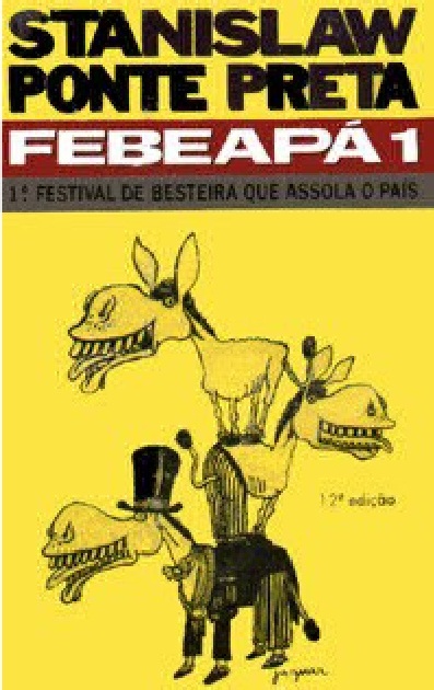 Febeapá 1 - 1º Festival de besteira que assola o país, de Stanislaw Ponte Preta